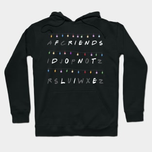 Friends don't lie - Alphabet Christmas lights message Hoodie